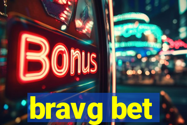 bravg bet